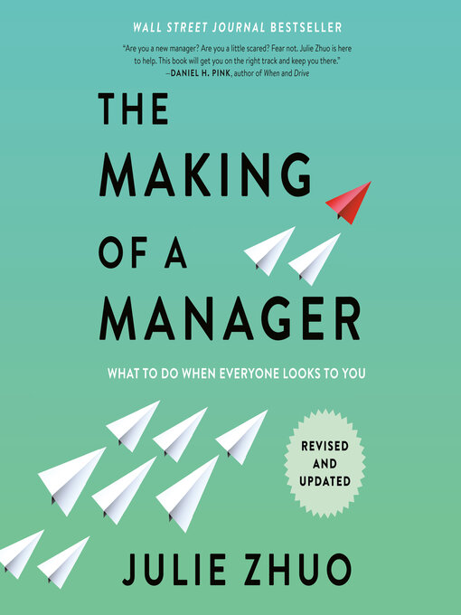 Title details for The Making of a Manager by Julie Zhuo - Wait list